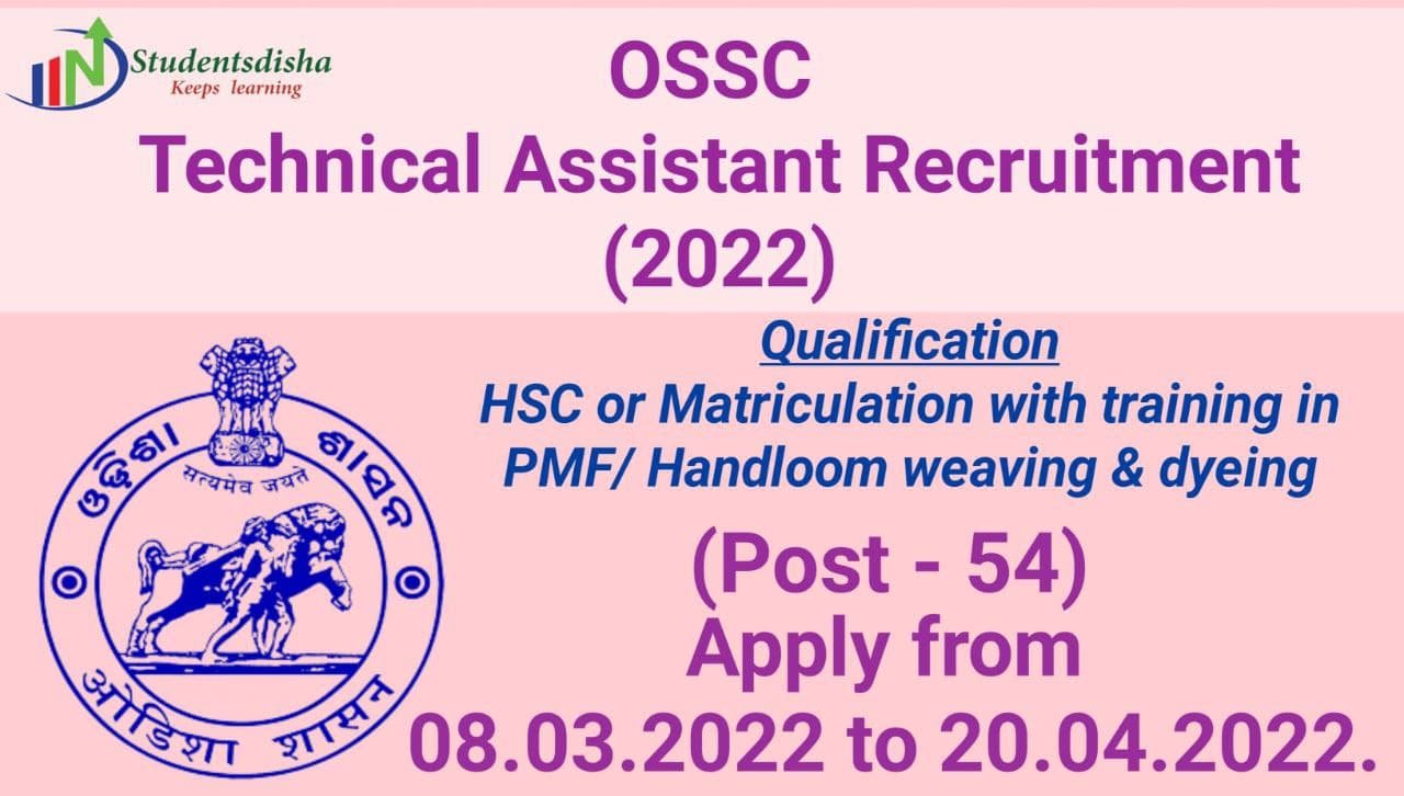 OSSC Technical Assistant Recruitment 2022