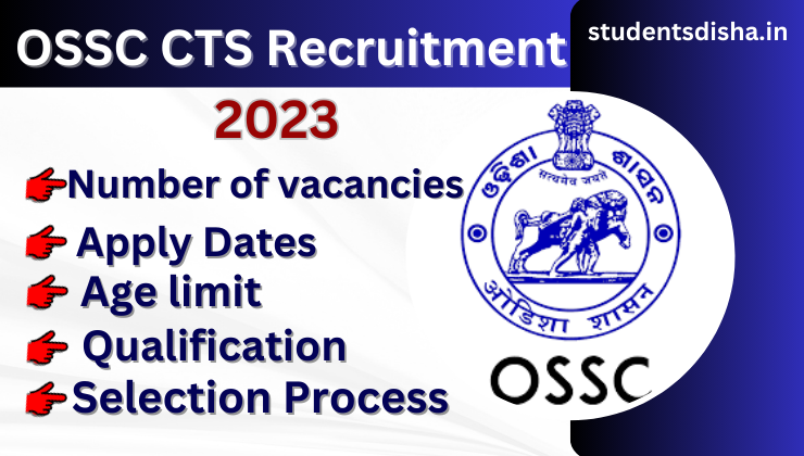 OSSC CTS Recruitment 2023