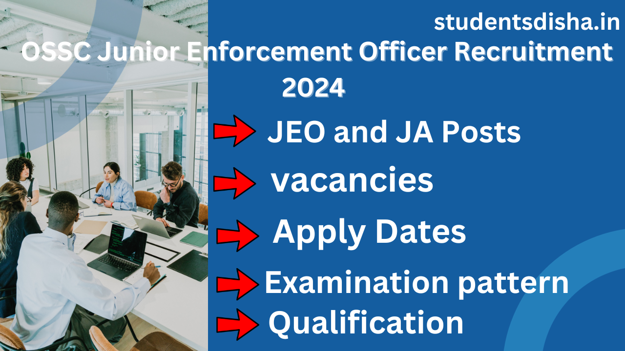 OSSC Junior Enforcement Officer Recruitment 2024