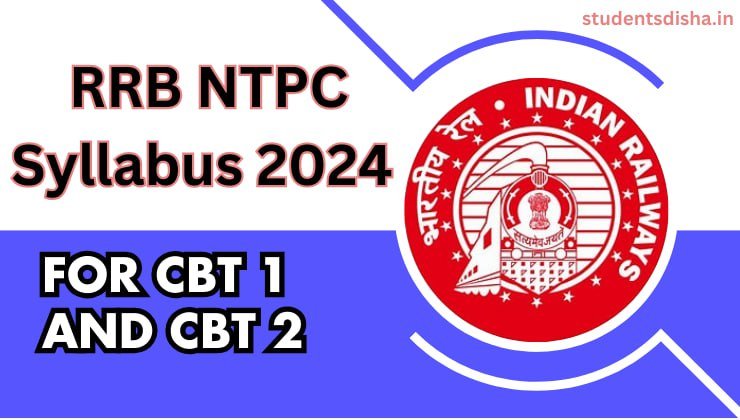 RRB NTPC Syllabus 2024