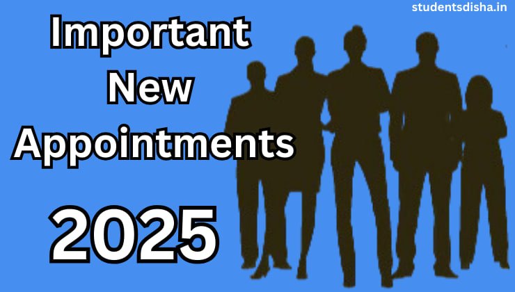 List of New Appointments 2025