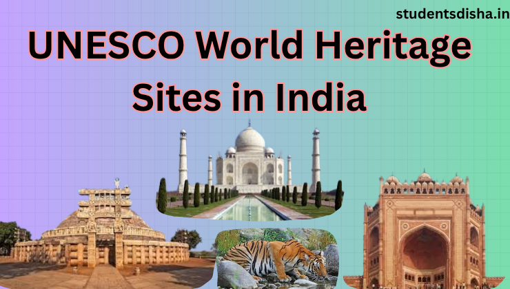 World Heritage Sites in India