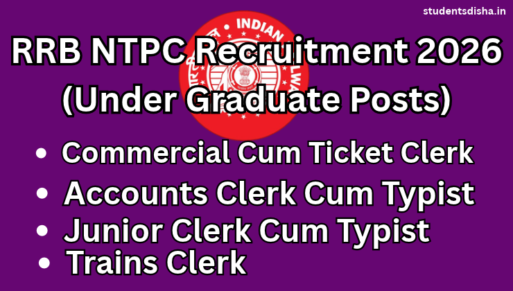 RRB NTPC Recruitment 2026 Under Graduate Posts